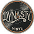 Dynasty Vinyl