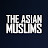 THE ASIAN MUSLIMS