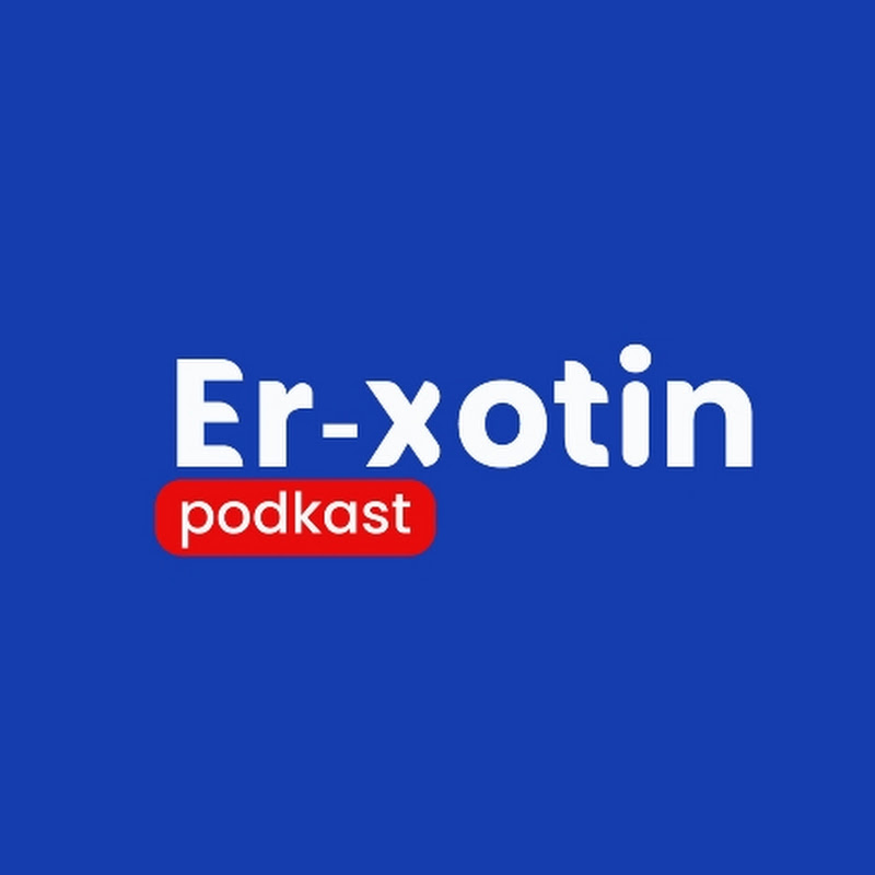 Er-xotin podcast icon