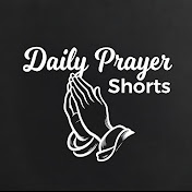 Daily Prayer Shorts
