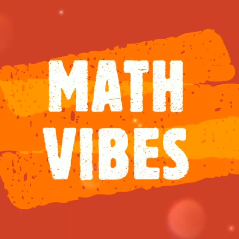 MATH VIBES
