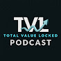 Total Value Locked Podcast logo