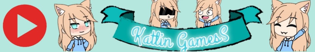 Katlin GamesS YouTube channel avatar