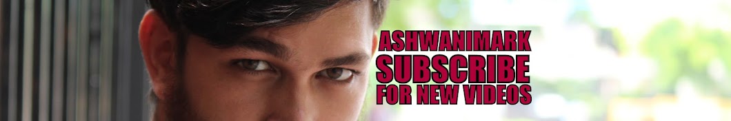 ashwanimark यूट्यूब चैनल अवतार