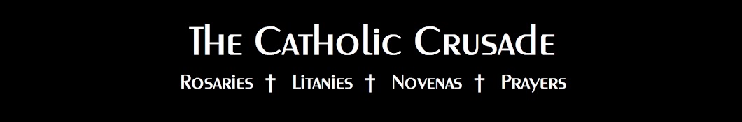 The Catholic Crusade رمز قناة اليوتيوب