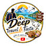UDJfdevwxCs-channel-avatar-Deep Travel and Taste 
