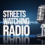  Streets is Watching Radio logo