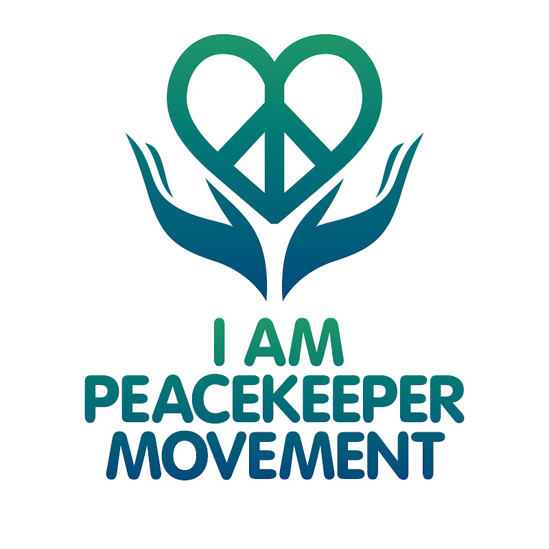 I AM PEACEKEEPER MOVEMENT