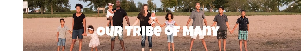 Our Tribe of Many Banner