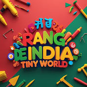 RANG DE INDIA TINY WORLD