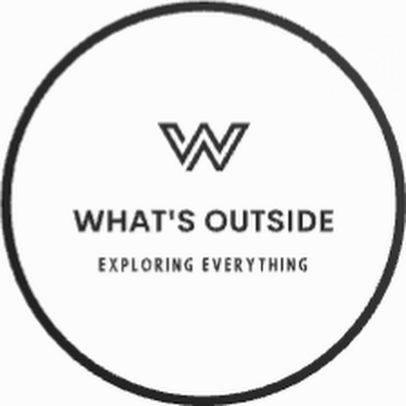 What's Outside