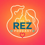 The REZ Podcast