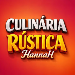 Culinária Rústica • HannaH