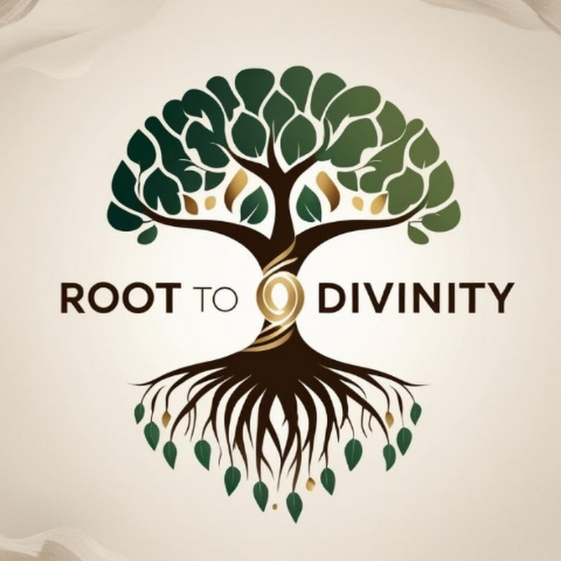 Root to Divinity