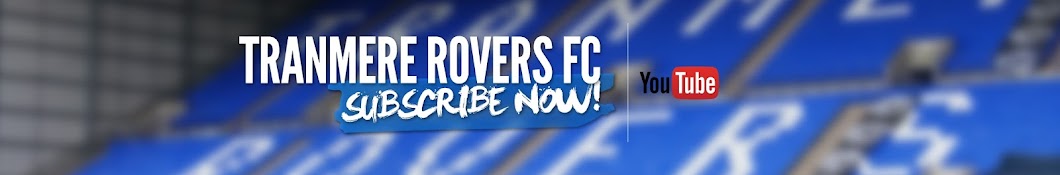 Official Tranmere Rovers यूट्यूब चैनल अवतार