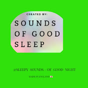 Sounds of good sleep 