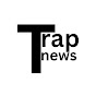 TrapNewsTV