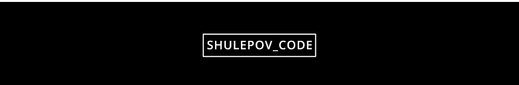 Shulepov Code ইউটিউব চ্যানেল অ্যাভাটার