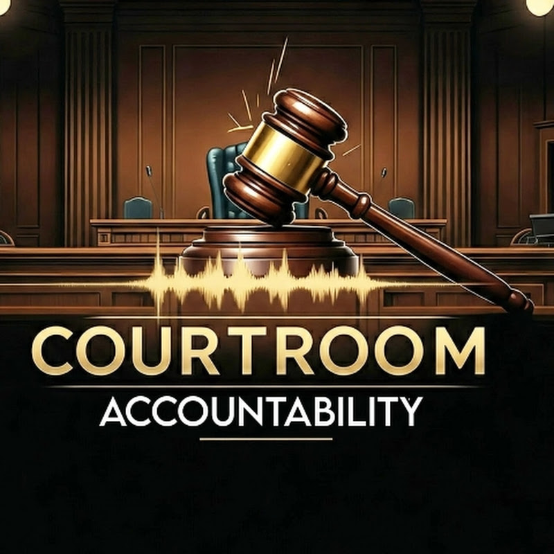 Courtroom Accountability 