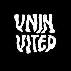 UNINVITED