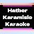 Hatber Karamislo Karaoke 
