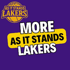 More AS IT STANDS LAKERS