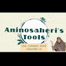 SEMANGAT CHANNEL: Aninosaheri's Tools