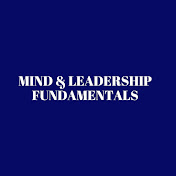 FUNDAMENTALS OF LEADERSHIP DEVELOPMENT 