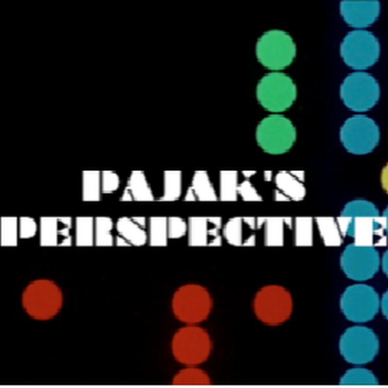 Pajak's Perspective 