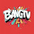 Bang TV