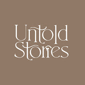 The Untold Stories