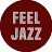 Feel Jazz