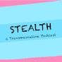 Stealth: Transmasculine Podcast logo