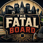The Fatal Board