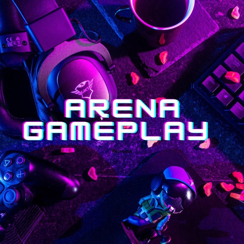 Arena GamePlay