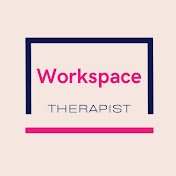 Workspace Therapist