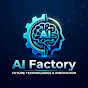 Ai Factory