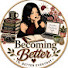 agkjIZa3QMU-channel-avatar-Becoming Better