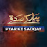 ApRjz9CL5bs-channel-avatar-Pyar Ke Sadqay