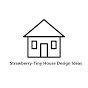 Strawberry-Tiny House Design ideas logo