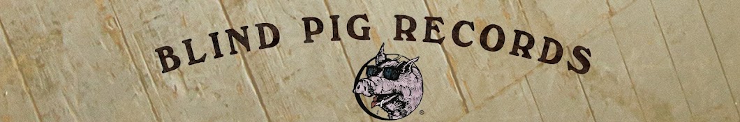 Blind Pig Records YouTube channel avatar
