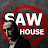 SaW House