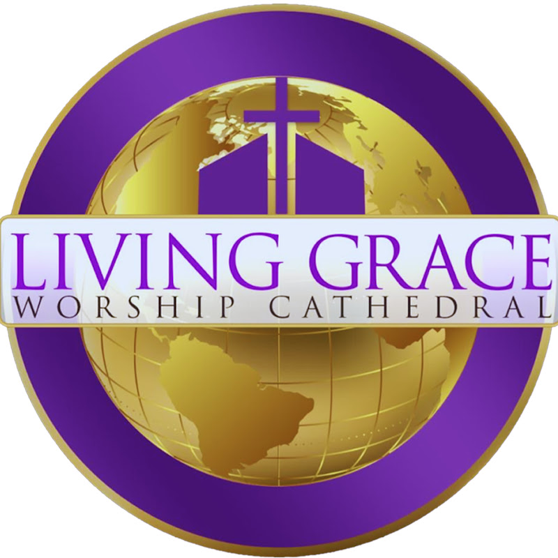 Living Grace Worship Cathedral