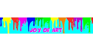 Заставка Ютуб-канала «Joy of art»