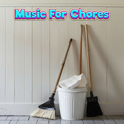 Music For Chores - トピック