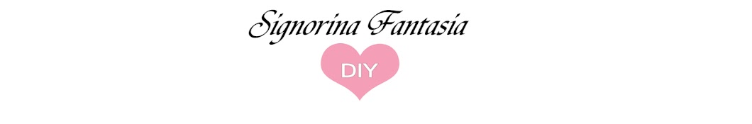 Signorina Fantasia DIY YouTube channel avatar