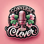  Converse With Clover Podcast logo