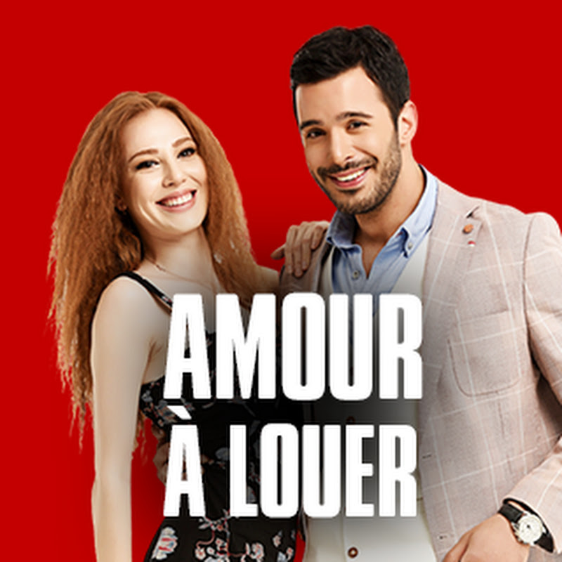 Amour à louer | Kiralık Aşk Français