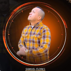 SAMUEL FLORES OFICIAL