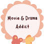 movie & drama addict